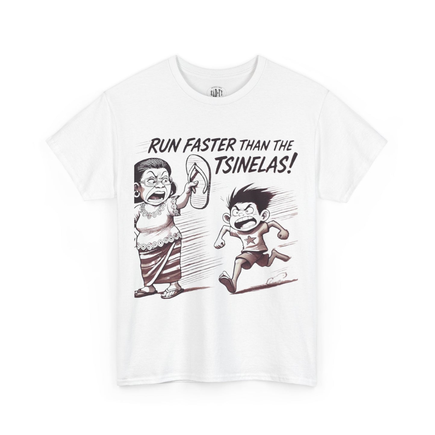 Run Faster Than the Tsinelas T-Shirt - Bad-uy Fits 