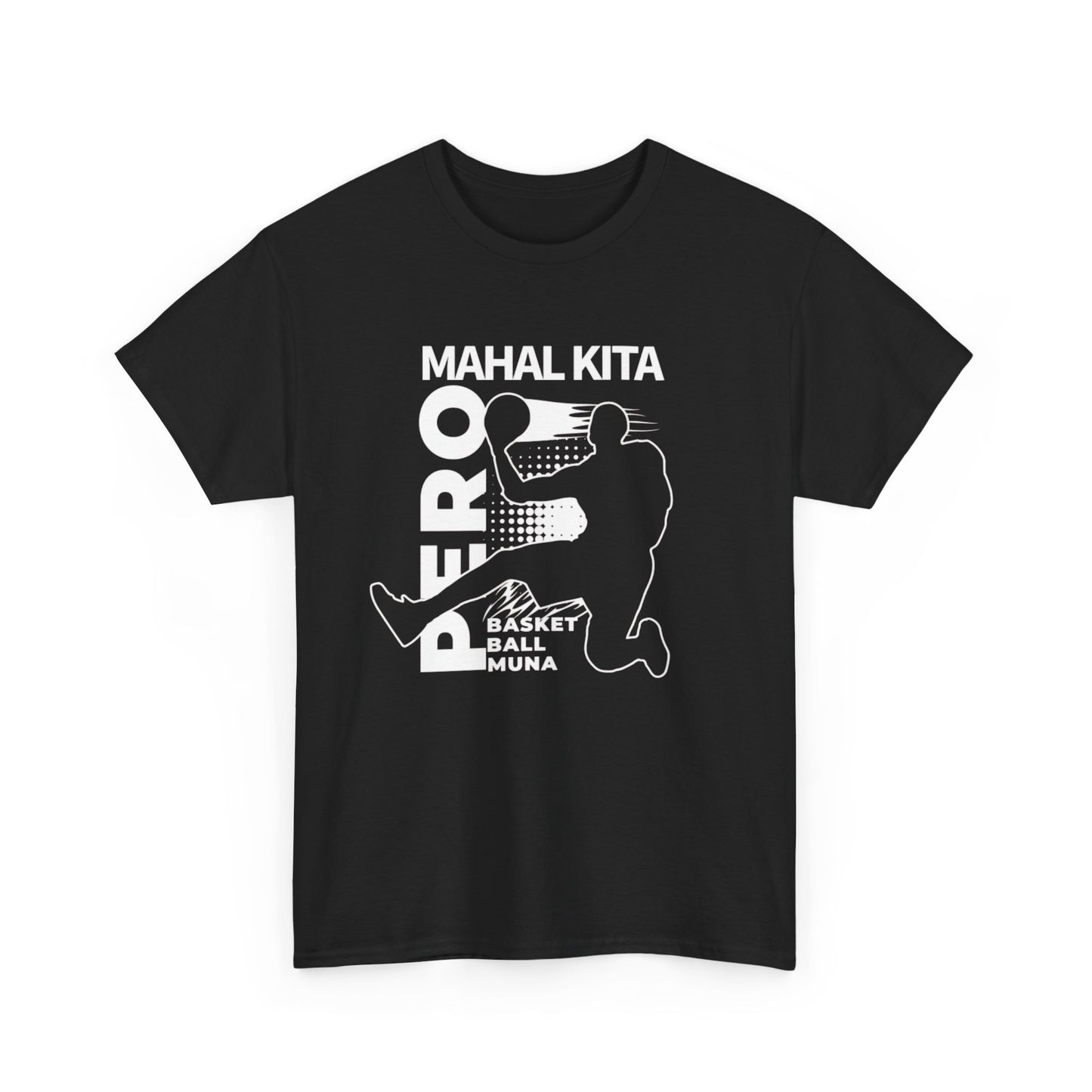 Mahal Kita, Pero Basketball Muna T-Shirt