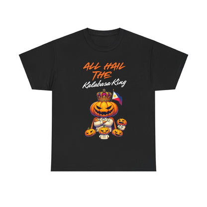 All Hail the Kalabasa King t-shirt featuring a crowned pumpkin king holding the Filipino flag, surrounded by smaller pumpkins. Fun Halloween shirt with Filipino pride Front Of Tshirt (Black in color)